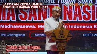 Ketua Umum PH PHDI Pusat - Dharma Santi Nasional 2025