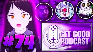 Get Good Podcast EP 74 - Where we have been, where we are now, and where we will be.