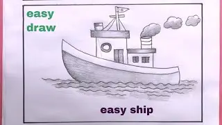 Drawing Ship  Easy/How To Draw A Ship Step By Step