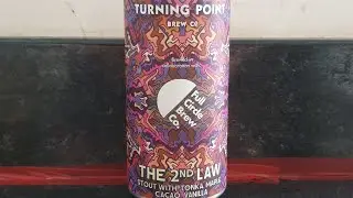 Beer Dad #2094 Turning Point x Full Circle The 2nd Law, Stout With Tonka Maple Cacao Vanilla