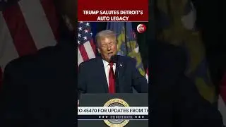 Trump at Ford: &ldquo;Detroit&rsquo;s Crown Jewel Still Going Strong&rdquo;
