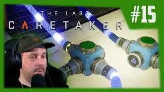 The Last Caretaker Deutsch #15 | Kurs Norden und der letzte Schliff 🧭❄️
