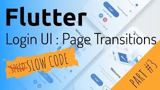 Flutter UI practice. Part 3. Page transitions. Slow code with comments ;)