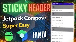 Sticky Header with Jetpack Compose | Hindi