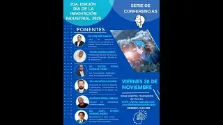 2&deg; D&iacute;a de la Innovaci&oacute;n Industrial ed. 2025