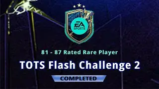 TOTS FLASH CHALLENGE 2 SBC FIFA 22 | 81 - 87 RATED RARE PLAYER | CHEAPEST SOLUTION | 1 LOYALTY