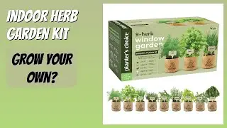 REVIEW (2025): Indoor Herb Garden Kit. Features