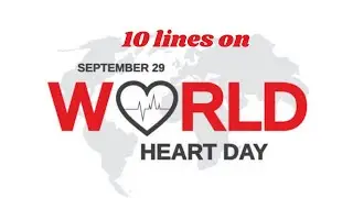 World heart day essay/essay on world heart day/10 lines on world heart day
