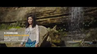H. ZOSANGLIANI- GILEAD-AH THINGHNAI DAMDAWI (PHUAHTU- F LALTUAIA) (OFFICIAL MUSIC VIDEO)