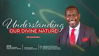 Understanding Our Divine Nature || Swahili Service || 25th Jan 2026