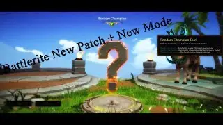 BATTLERITE NEW GAMEMODE, NEW PATCH 0.13.1