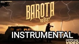 BAROTA (INSTRUMENTAL) SIDHU MOOSE WALA | THE KIDD | LATEST PUNJABI SONGS 2025
