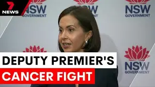 New South Wales Deputy Premier Prue Car diagnosed with breast cancer | 7NEWS