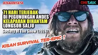 SHOCKING & MENGHARUKAN ! JANGAN NONTON FILM INI KALO GAMPANG JANTUNGAN ! - ALUR SOCIETY OF THE SNOW