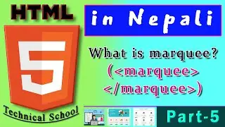 Marque tag in HTML | Part-5 Tutorial by Technical School