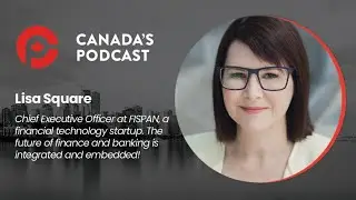 Why The Future of Finance and Banking is Integrated and Embedded with Lisa Shields, CEO of FISPAN