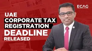 UAE Corporate Tax Registration Deadline | CA Manu Palerichal