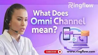What Does Omni Channel mean | Unleashing the Power of Seamless Customer Experiences
