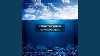 Private Paradise (Original Mix)