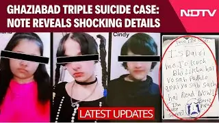 Ghaziabad Suicide Case | They Were On Phones Until Midnight: Father Of Girls Who Jumped To Death