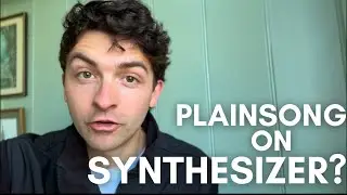 ORIGINAL PLAINSONG EXPERIMENTS