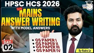 HPSC HCS 2026 |Daily Answer Writing for HCS Mains Day 2| Live Practice with Model Answer | Rudra Sir