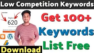 100+ Low Competition Keywords List Free Download | Low Competition Keywords For Every Niche 2020