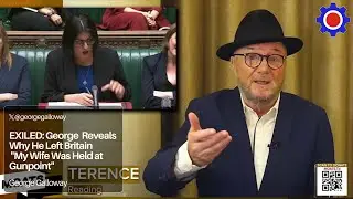EXILED: George Galloway Reveals Why He Left Britain | 