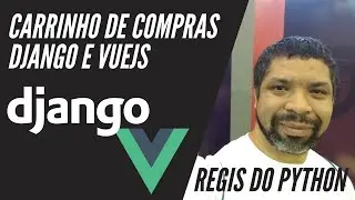 Carrinho de compras com Django e VueJS