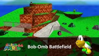 Mihark's Best VGM #0646 : Super Mario 64 - Bob-Omb Battlefield