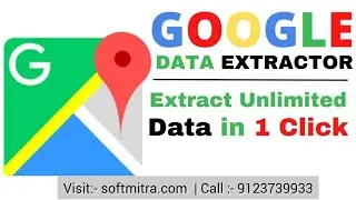 Google Data Extractor ৷ Google Map Data Extractor 2022: Here's How To Do It