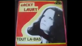 JACKY LAURY   Tout la bas (1974)