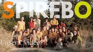 Die Spirebo Gemeinschaft - UNSER ERSTES VIDEO! 🎉🎉🎉
