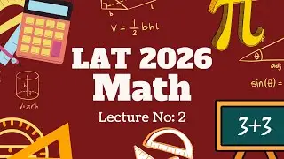 LAT 2026|Percentages, Ratio & Proportion | Complete Math Lecture with Solved Examples