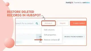 How-to restore deleted records in HubSpot.