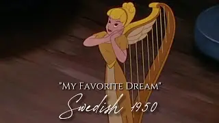Fun and Fancy Free - My Favorite Dream | Swedish 1950