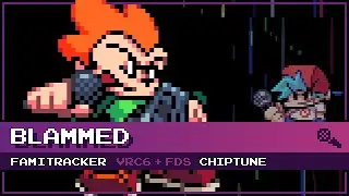Blammed [8-Bit; VRC6+FDS] - Friday Night Funkin'