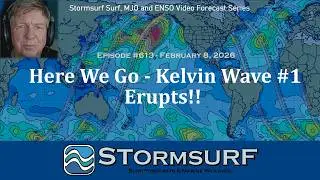 Here We Go - Kelvin Wave #1 Erupts!!