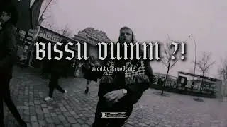 BONEZ MC x  NATE57 Type Beat ►BISSU DUMM?!◄ (Prod. by ReyoBeatz)