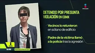 Con ayuda de vecinos, un padre detuvo al presunto violador de su hija en CDMX | Nacho Lozano
