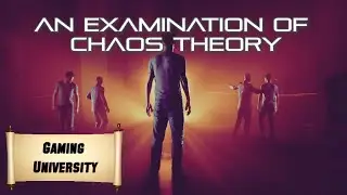 Quantum Break | An Examination of Chaos Theory
