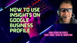 How to use Insights on Google Business Profile
