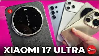 Какой смартфон снимает лучше в 2026? Xiaomi 17 Ultra Leica vs iPhone 17 Pro Max, Vivo X300 Pro, S25U