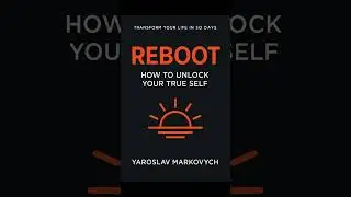 REBOOT: How to Unlock Your True Self (Audio) | Chapter 6: The Meaning of Life and Personal Purpose