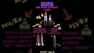 #shorts Rs.204🤑Dupe Of MAC Satin Lipstick 