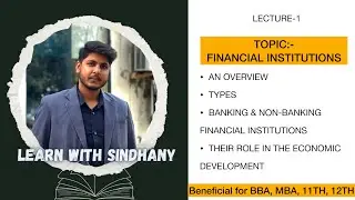 Understanding Financial Institutions: Types, Banking & Non-Banking FI and Their Role in Economic Dev