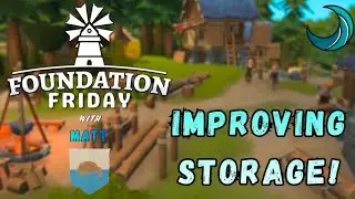 IMPROVING STORAGE in Foundation | Expanding my infrastructure!