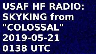 USAF HF Global Communications System, SKYKING from COLOSSAL | 11175 and 8992 | Shortwave Radio