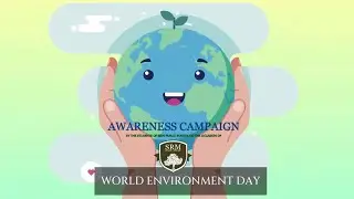 World Environment Day || SRM Public school || Guduvanchery