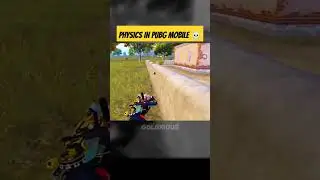 Physics in Pubg Mobile 💀 #pubgmobile #bgmi #shorts